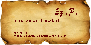 Szécsényi Paszkál névjegykártya